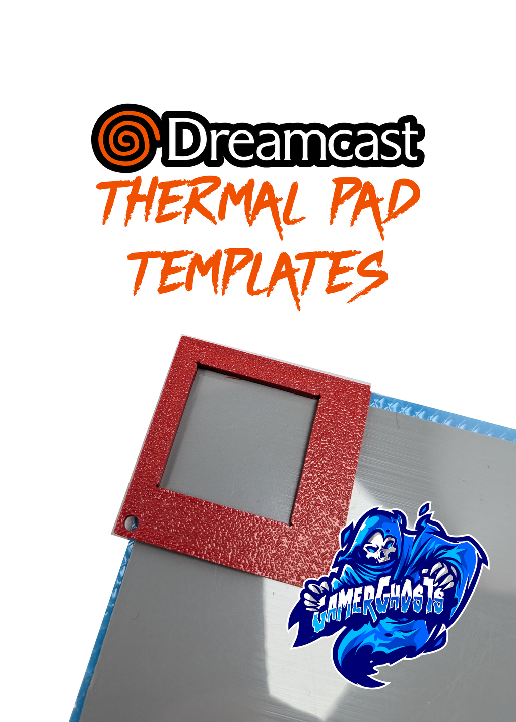 Sega Dreamcast Thermal Pad Cutout Templates / Guides